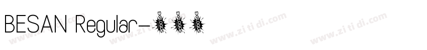 BESAN Regular字体转换